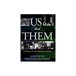  Us & Them A History of Intolerance in America Books