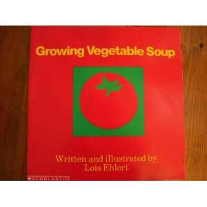  Growing vegetable soup (Scholastic big books 