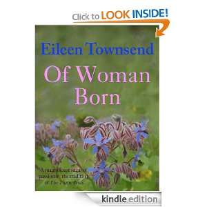 Of Woman Born Eileen Townsend  Kindle Store