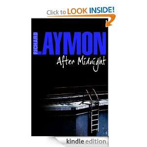 After Midnight Richard Laymon  Kindle Store