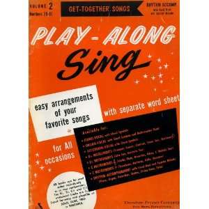  Songs, Play along Sing Easy Arrangements of Your Favorite Songs 