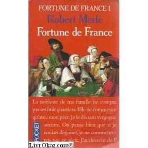  Fortune de France (9782266025423) Merle Robert Books