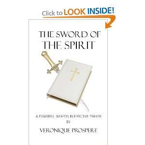   Weapon in Effective Prayer (9781462033492) Veronique Prospere Books