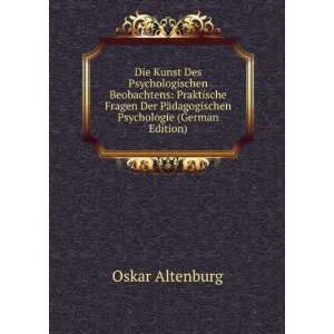   PÃ¤dagogischen Psychologie (German Edition) Oskar Altenburg Books