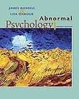 Abnormal Psychology by Lisa Damour, James Hansell and James H. Hansell 