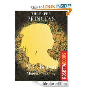 The Paper Princess (Royal Series) M.C. Beaton, Marion Chesney  