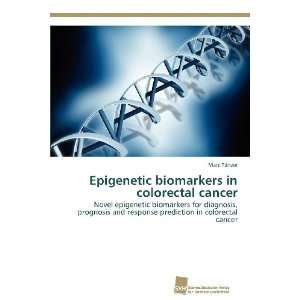  biomarkers in colorectal cancer Novel epigenetic biomarkers 