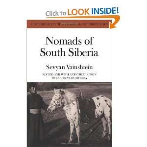  Nomads South Siberia The Pastoral Economies of Tuva 