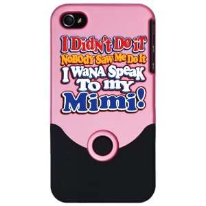  iPhone 4 or 4S Slider Case Pink I Didnt Do It Nobody Saw Me Do 