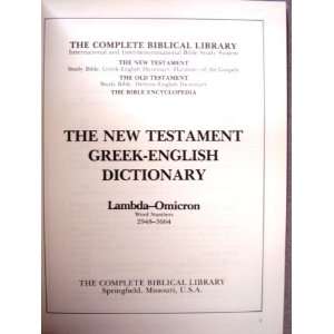 Biblical Library Vol. 14 The New Testament Greek  English Dictionary 