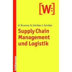  Supply Chain Management und Logistik (9783170204218 
