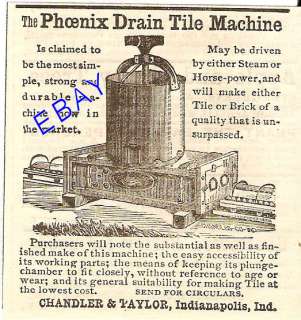 1879 CHANDLER & TAYLOR PHOENIX DRAIN TILE MACHINE AD  