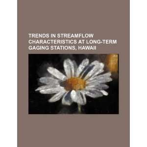    term gaging stations, Hawaii (9781234303860) U.S. Government Books
