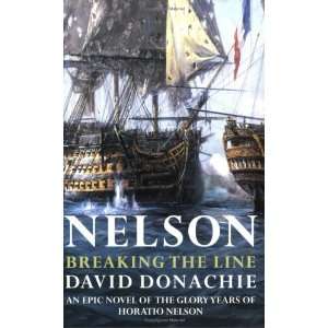  Nelson (Nelson & Emma 2) (9780752848235): David Donachie 