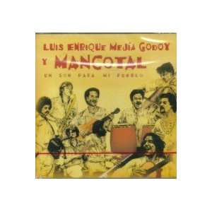  Un Son Para Mi Pueblo: LUIS ENRIQUE MEJIA GODOY: Music