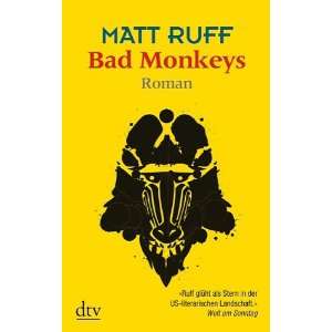  Bad Monkeys (9783423211796) Matt Ruff Books