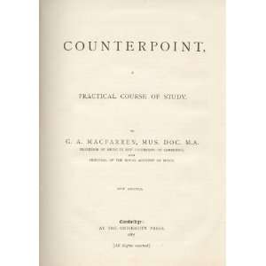  Counterpoint A Practical Course of Study George 