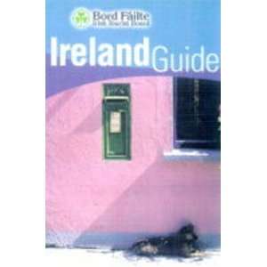  Bord Failte Ireland Guide (Travel Guides) (9780717128877 