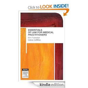 Essentials of Law for Medical Practitioners Kim Forrester, Debra 