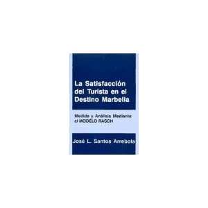   Destino Marbella, La. (9788477853251) José L. Santos Arrebola Books