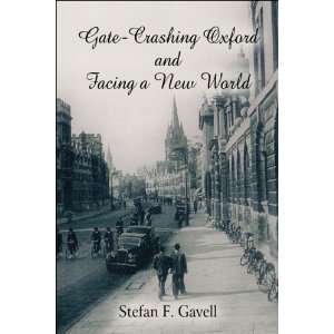  Gate Crashing Oxford and Facing a New World (9781607034582 