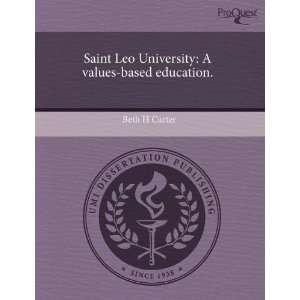  Saint Leo University A values based education 