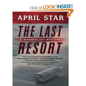 The Last Resort: A Wanderlust Mystery and over one million other 
