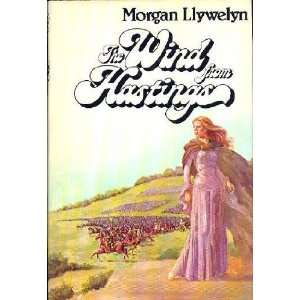  The Wind From Hastings Hardcover First Edition Morgan 