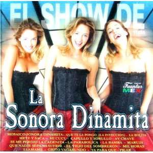   El Show de La Sonora Dinamita: La Sonora Dinamita, Sonora Dinamita