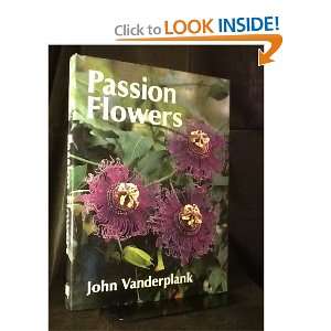  Passion Flowers (9780262220439) John Vanderplank Books