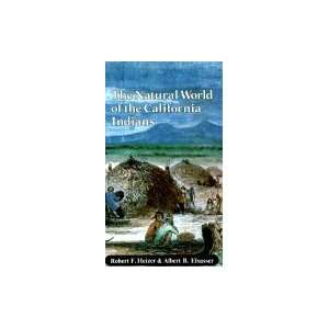  The Natural World of the California Indians (9780520038967 