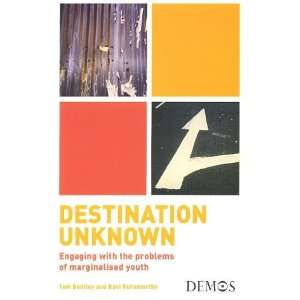 Destination Unknown Tom Bentley 9781898309291  Books