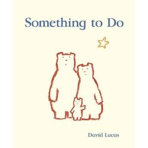  Something to Do (9781862336612) David Lucas Books