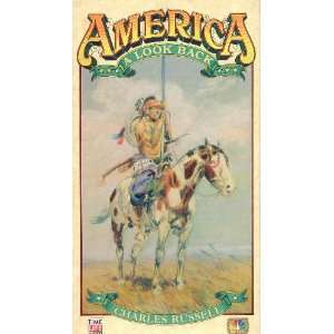  America a Look Back The West of Charles Russell Charles 
