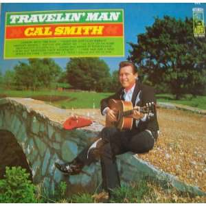  Travelin Man (Stereo) Cal Smith Music