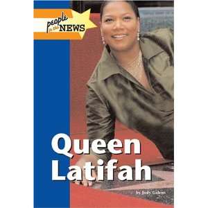  Queen Latifah (People in the News) (9781590189306) Judy 