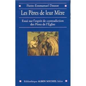   ) (French Edition) (9782226127723) Pierre Emmanuel Dauzat Books