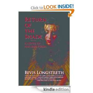 Return of the Shade Bevis Longstreth  Kindle Store
