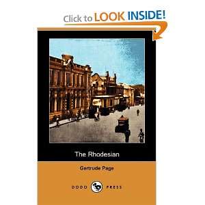  The Rhodesian (Dodo Press) (9781409965527) Gertrude Page Books