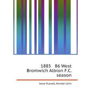  1885 86 West Bromwich Albion F.C. season Ronald Cohn 
