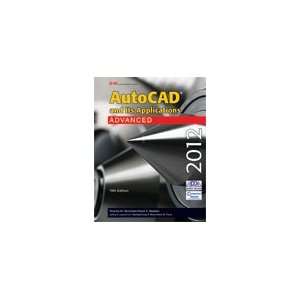  AutoCAD and Its Applications Advanced 2012, 19th Edition 