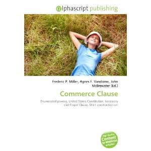  Commerce Clause (9786133708853) Books