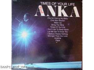 LP ~ PAUL ANKA   Times Of Your Life ~ 1975   USA  