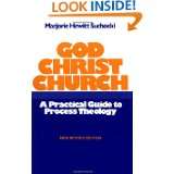 God Christ Church A Practical Guide to Process Theology by Marjorie 