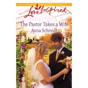   Wife (Love Inspired) [Mass Market Paperback] Anna Schmidt Books