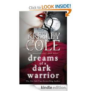 Dreams of a Dark Warrior Kresley Cole  Kindle Store