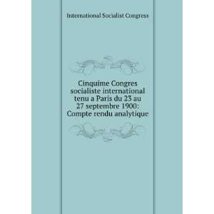   1900 Compte rendu analytique International Socialist Congress Books