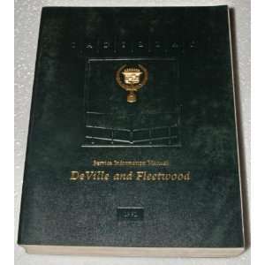   1991 CADILLAC DEVILLE FLEETWOOD Service Shop Manual: Automotive