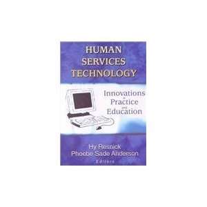  Human Services Technology Innovations in Practice and 