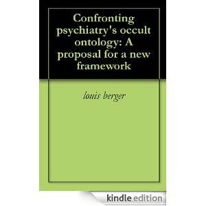 Confronting psychiatrys occult ontology A proposal for a new 